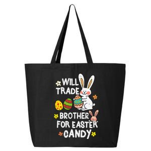 Will Trade Brother For Easter Candy Funny 25L Jumbo Tote