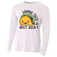 Wanna Taco Bout Jesus Cooling Performance Long Sleeve Crew