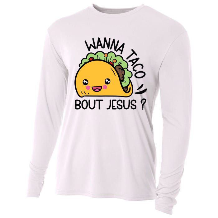 Wanna Taco Bout Jesus Cooling Performance Long Sleeve Crew