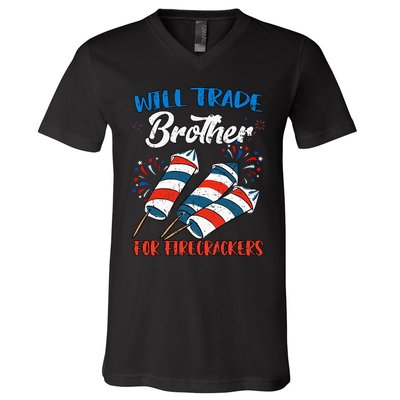 Will Trade Brother For Firecrackers 4th Of July V-Neck T-Shirt