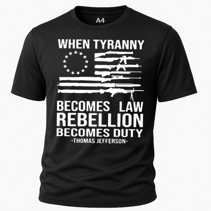 When Tyranny Becomes Law Rebellion Becomes Duty 1776 Cooling Performance Crew T-Shirt