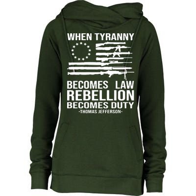 When Tyranny Becomes Law Rebellion Becomes Duty 1776 Womens Funnel Neck Pullover Hood