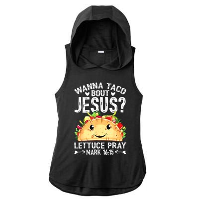 Wanna Taco Bout Jesus Cinco De Mayo Women Men Christian Ladies PosiCharge Tri-Blend Wicking Draft Hoodie Tank