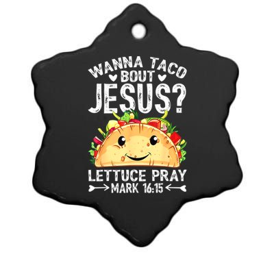 Wanna Taco Bout Jesus Cinco De Mayo Women Men Christian Ceramic Star Ornament