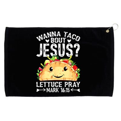 Wanna Taco Bout Jesus Cinco De Mayo Women Men Christian Grommeted Golf Towel