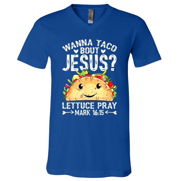 Wanna Taco Bout Jesus Cinco De Mayo Women Men Christian V-Neck T-Shirt