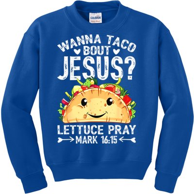 Wanna Taco Bout Jesus Cinco De Mayo Women Men Christian Kids Sweatshirt