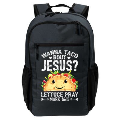 Wanna Taco Bout Jesus Cinco De Mayo Women Men Christian Daily Commute Backpack