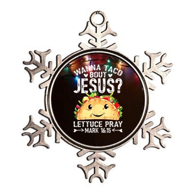 Wanna Taco Bout Jesus Cinco De Mayo Women Men Christian Metallic Star Ornament