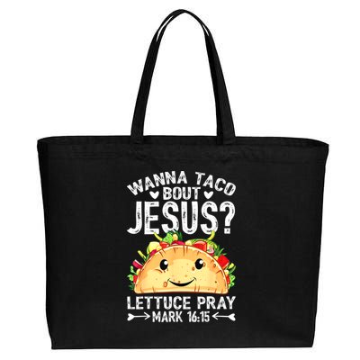 Wanna Taco Bout Jesus Cinco De Mayo Women Men Christian Cotton Canvas Jumbo Tote