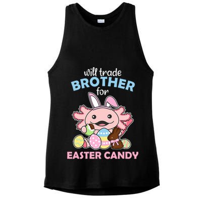 Will Trade Brother For Easter Candy Cute Axolotl Ladies PosiCharge Tri-Blend Wicking Tank