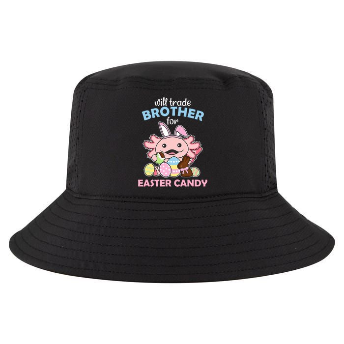 Will Trade Brother For Easter Candy Cute Axolotl Cool Comfort Performance Bucket Hat