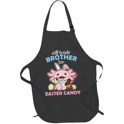 Will Trade Brother For Easter Candy Cute Axolotl Apron