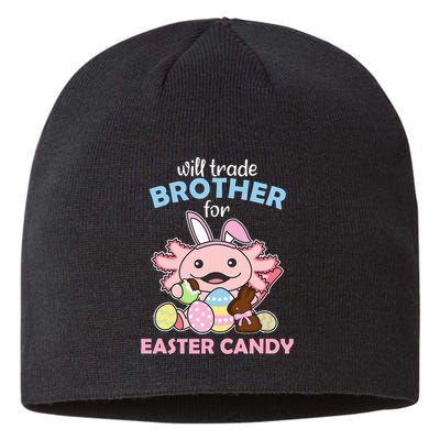 Will Trade Brother For Easter Candy Cute Axolotl Sustainable Beanie