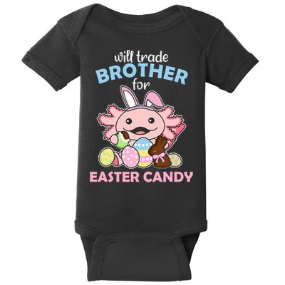 Will Trade Brother For Easter Candy Cute Axolotl Baby Bodysuit
