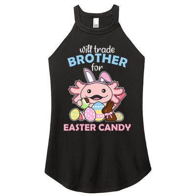 Will Trade Brother For Easter Candy Cute Axolotl Women's Perfect Tri Rocker Tank