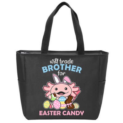 Will Trade Brother For Easter Candy Cute Axolotl Zip Tote Bag