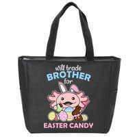 Will Trade Brother For Easter Candy Cute Axolotl Zip Tote Bag
