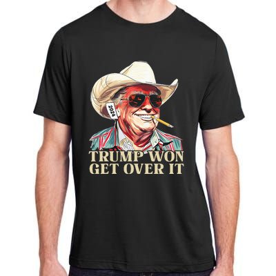 Western Trump Cowboy Trump Won Get Over It Adult ChromaSoft Performance T-Shirt