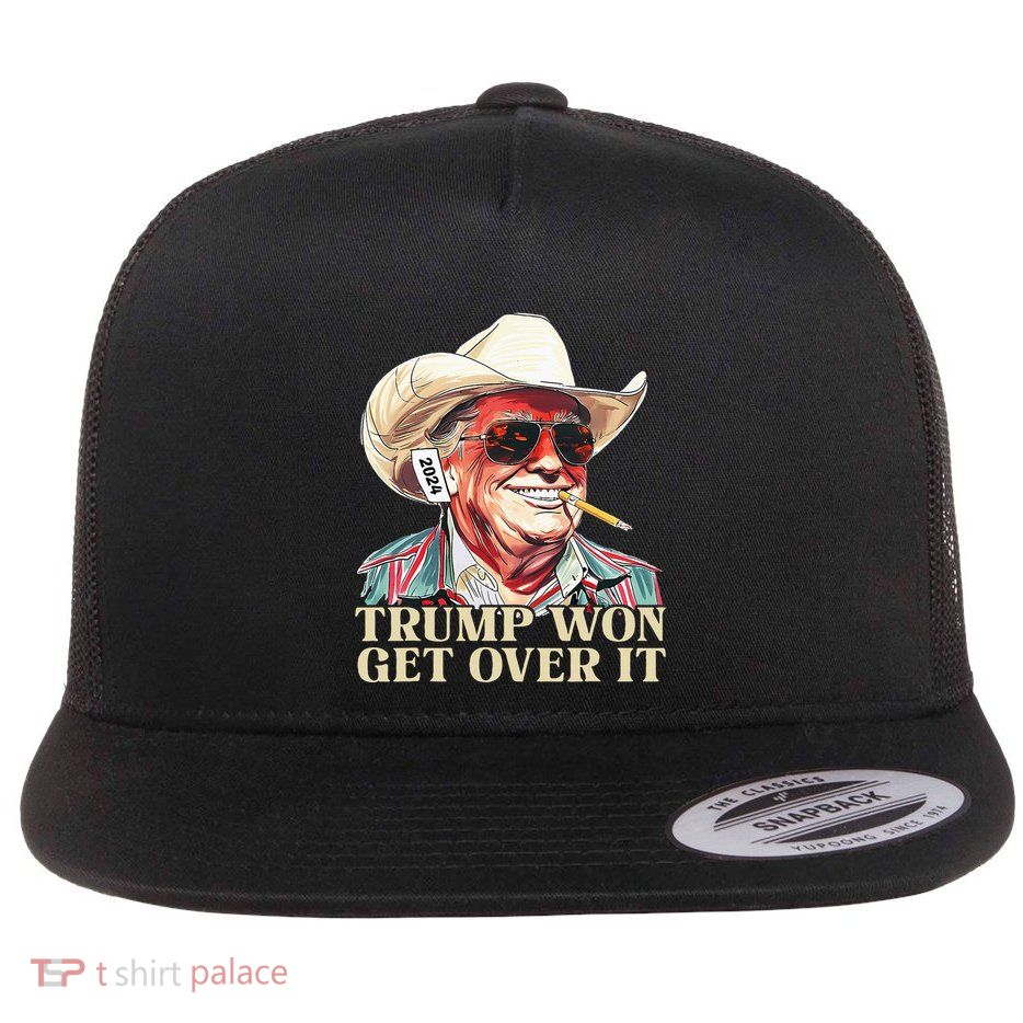Western Trump Cowboy Trump Won Get Over It Flat Bill Trucker Hat
