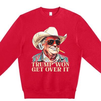 Western Trump Cowboy Trump Won Get Over It Premium Crewneck Sweatshirt