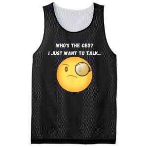 WhoS The Ceo I Just Want To Talk...Funny Witty Humorous Mesh Reversible Basketball Jersey Tank