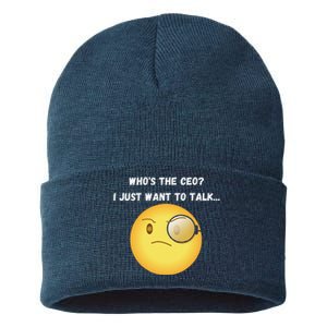 WhoS The Ceo I Just Want To Talk...Funny Witty Humorous Sustainable Knit Beanie