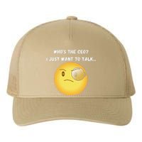 WhoS The Ceo I Just Want To Talk...Funny Witty Humorous Yupoong Adult 5-Panel Trucker Hat