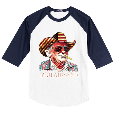 Western Trump Cowboy You Missed American Flag Cowboy Hat Baseball Sleeve Shirt