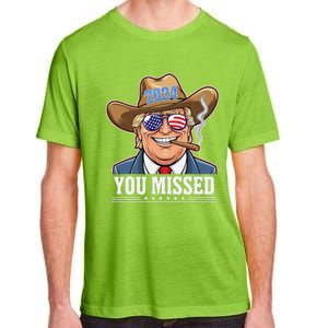 Western Trump Cowboy You Missed Adult ChromaSoft Performance T-Shirt