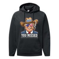 Western Trump Cowboy You Missed Performance Fleece Hoodie