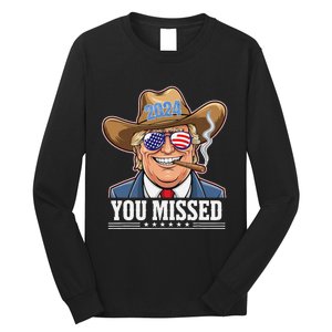 Western Trump Cowboy You Missed Long Sleeve Shirt