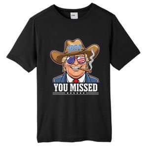 Western Trump Cowboy You Missed Tall Fusion ChromaSoft Performance T-Shirt