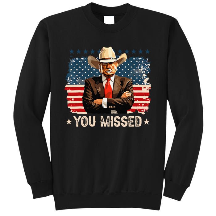 Western Trump Cowboy You Missed Again Funny Sweatshirt