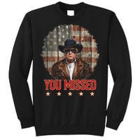 Western Trump Cowboy You Missed Again Funny Sweatshirt