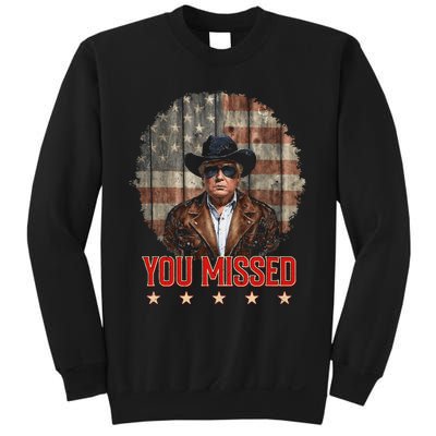 Western Trump Cowboy You Missed Again Funny Sweatshirt