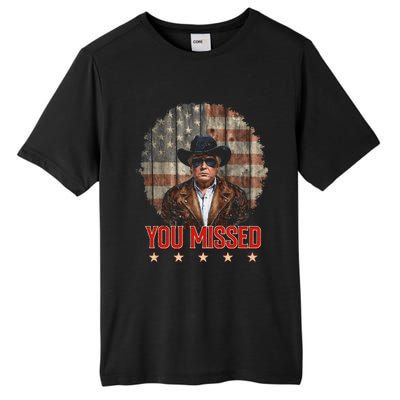 Western Trump Cowboy You Missed Again Funny Tall Fusion ChromaSoft Performance T-Shirt