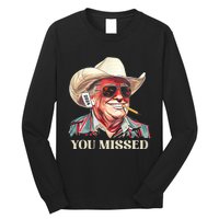 Western Trump Cowboy You Missed Long Sleeve Shirt