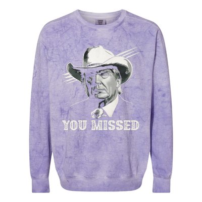 Western Trump Cowboy You Missed Again Funny Colorblast Crewneck Sweatshirt