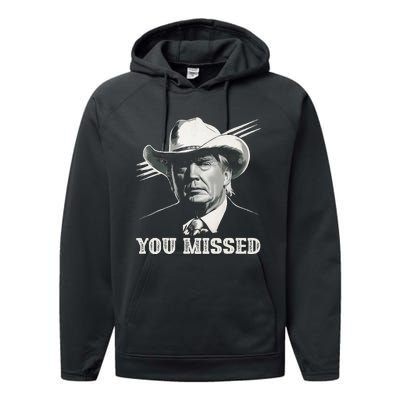 Western Trump Cowboy You Missed Again Funny Performance Fleece Hoodie