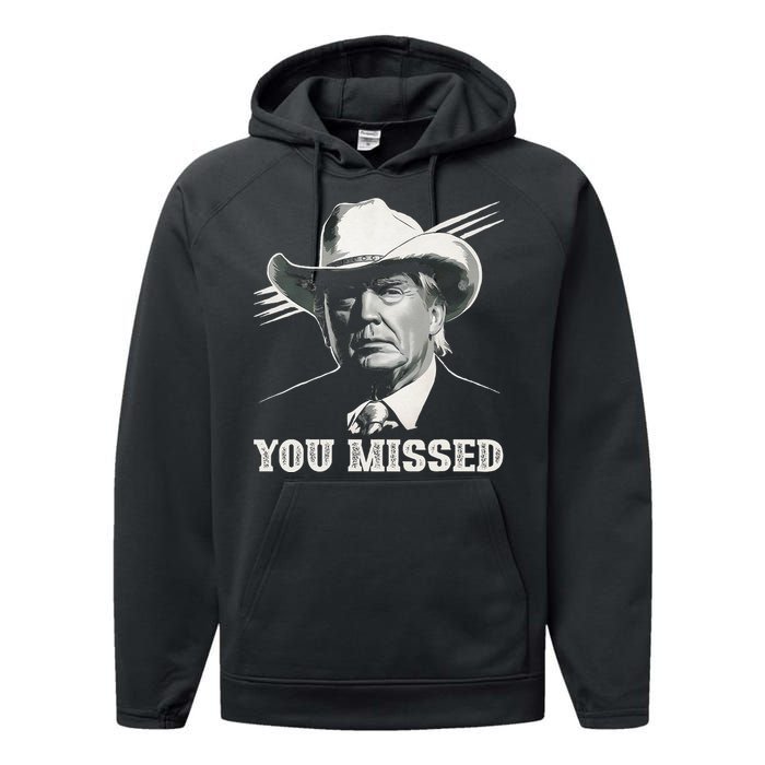 Western Trump Cowboy You Missed Again Funny Performance Fleece Hoodie