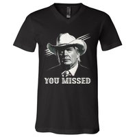 Western Trump Cowboy You Missed Again Funny V-Neck T-Shirt