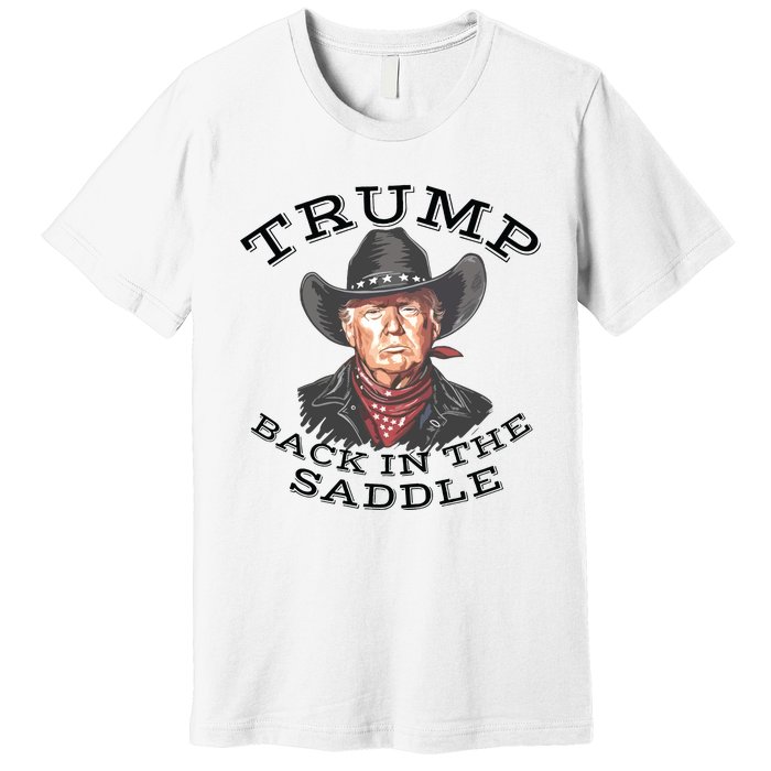 Western Trump Cowboy Premium T-Shirt