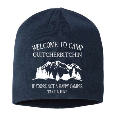 Welcome To Camp Quitcherbitchin Camp Camper Camping Graphic Sustainable Beanie