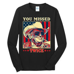 Western Trump Cow You Missed Twice Tall Long Sleeve T-Shirt