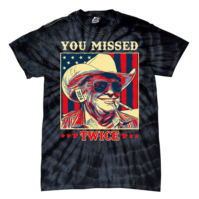 Western Trump Cow You Missed Twice Tie-Dye T-Shirt