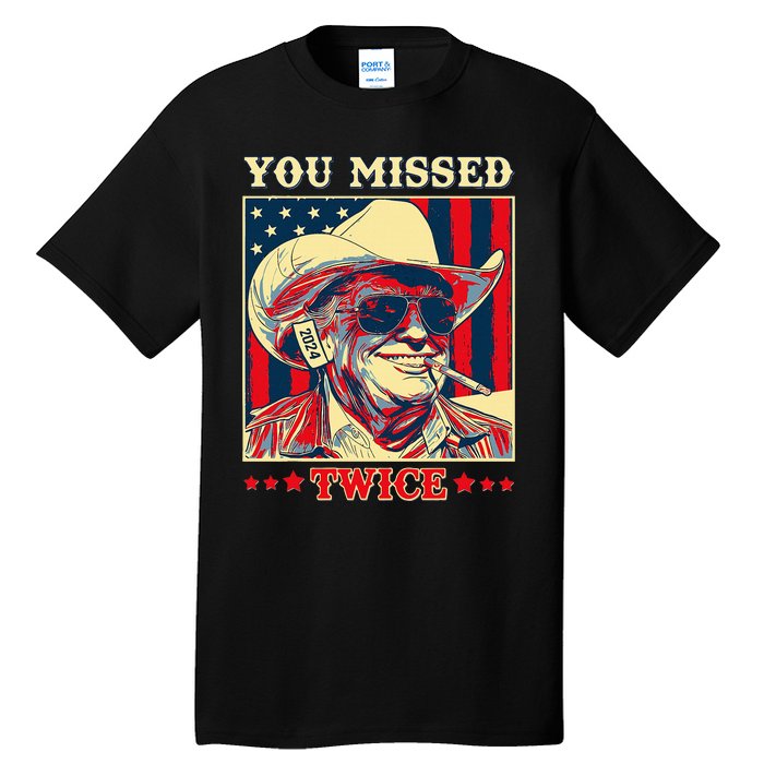 Western Trump Cow You Missed Twice Tall T-Shirt