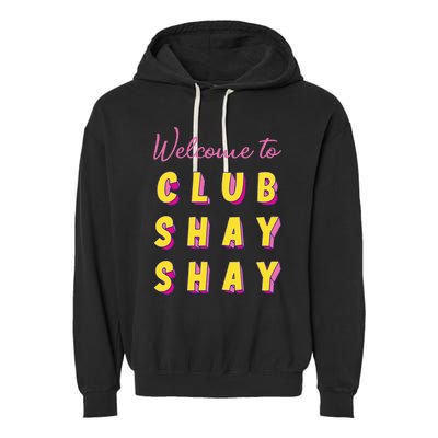 Welcome To Club S.H.A.Y Shannon Garment-Dyed Fleece Hoodie