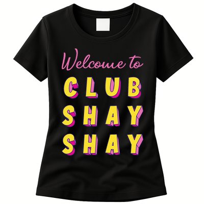 Welcome To Club S.H.A.Y Shannon Womens T-Shirt