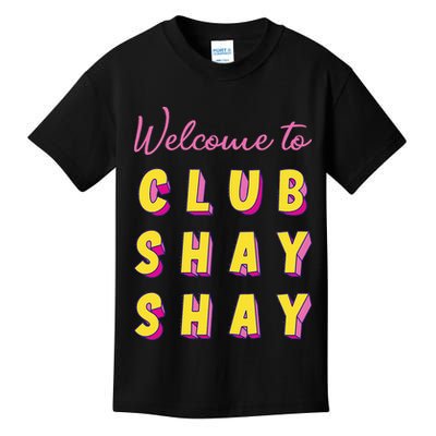 Welcome To Club S.H.A.Y Shannon Kids T-Shirt
